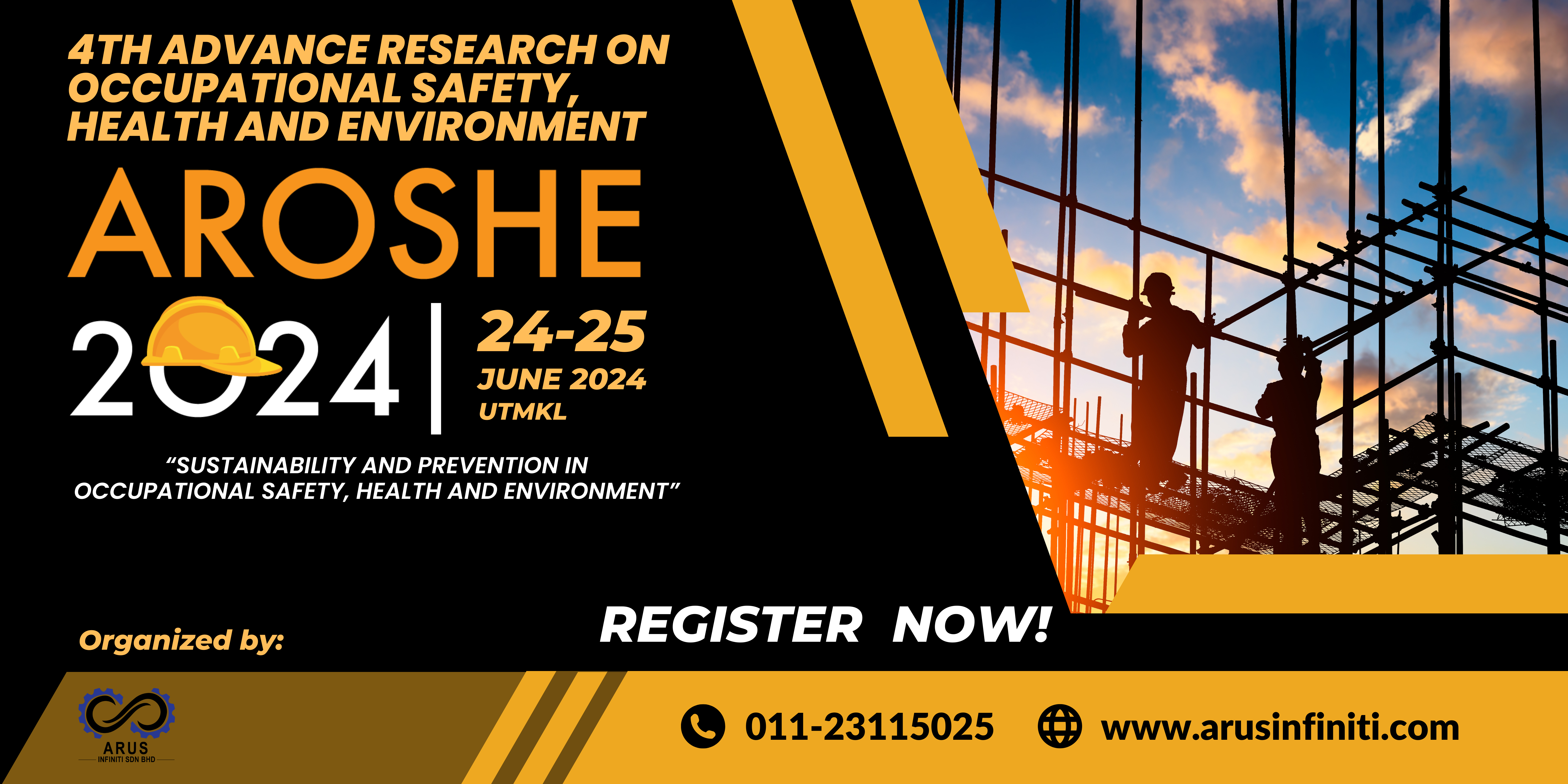 4TH ADVANCE RESEARCH ON OCCUPATIONAL SAFETY, HEALTH AND ENVIRONMENT